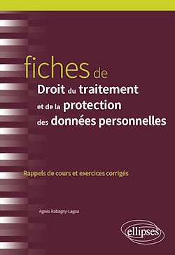 Télécharger le livre :  Fiches de Droit du traitement et de la protection des données personnelles