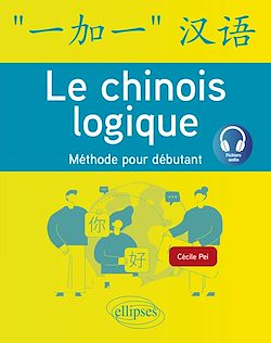 Télécharger le livre :  Le chinois logique