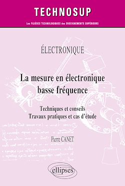 Télécharger le livre :  Électronique - La mesure en électronique basse fréquence