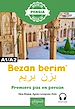 Télécharger le livre :  Bezan berim - Premiers pas en persan - A1/A2