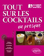 Télécharger le livre :  Tout sur les cocktails ou presque...