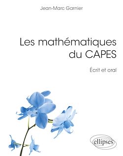 Télécharger le livre :  Les mathématiques du CAPES - Écrit et oral