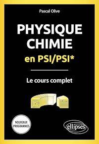 Télécharger le livre : Physique-Chimie en PSI/PSI* - Le cours complet - Programme 2022