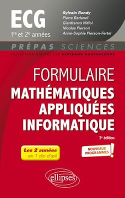 Télécharger le livre :  Formulaire Mathématiques appliquées - Informatique - ECG 1re et 2e années - Programme 2022