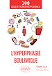 Télécharger le livre :  L'hyperphagie boulimique en 100 Questions/Réponses