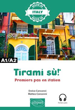 Télécharger le livre :  Tirami su ! - Premiers pas en italien - A1/A2 vers B1