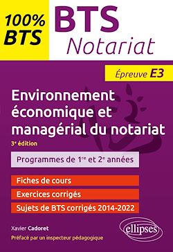 Télécharger le livre :  BTS Notariat - Environnement économique et managérial du notariat - Épreuve E3