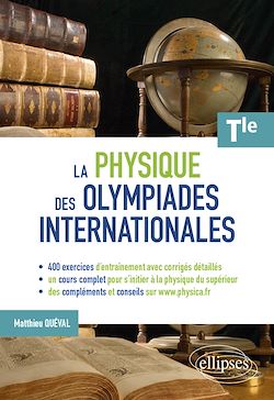 Télécharger le livre :  La physique des olympiades internationales - Terminale