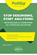 Télécharger le livre :  Stop describing, start analyzing ! Méthodologie du commentaire de littérature anglophone