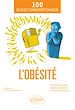 Télécharger le livre :  L'obésité en 100 Questions/Réponses