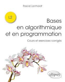 Télécharger le livre :  Bases en algorithmique et en programmation