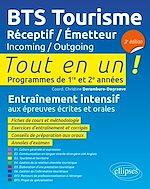 Télécharger le livre :  BTS Tourisme. Réceptif / Émetteur. Incoming / Outgoing - 3e édition