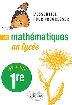 Télécharger le livre :  Les mathématiques au lycée - Spécialité Première