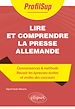 Télécharger le livre :  Lire et comprendre la presse allemande