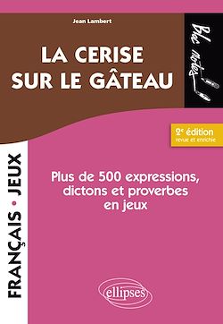 Télécharger le livre :  La cerise sur le gâteau. 2e éd.