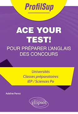 Télécharger le livre :  Ace your test!