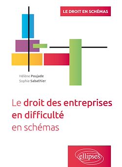 Télécharger le livre :  Le droit des entreprises en difficulté en schémas