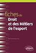 Télécharger le livre :  Fiches de Droit et des Métiers de l'esport