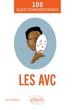Télécharger le livre :  Les AVC en 100 Questions/Réponses