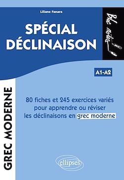 Télécharger le livre :  Grec moderne. Spécial déclinaison A1-A2