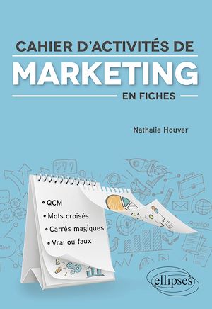 Téléchargez le livre :  Cahier d'activités de marketing en fiches