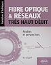 Télécharger le livre :  Fibre optique et réseaux très haut débit
