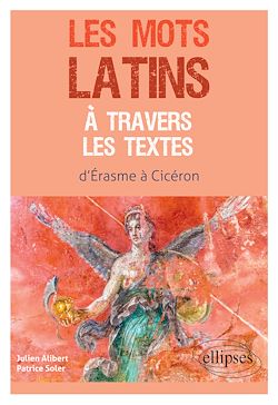 Télécharger le livre :  Les mots latins à travers les textes
