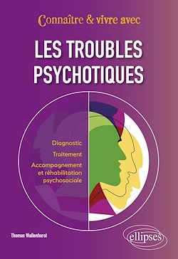 Télécharger le livre :  Les troubles psychotiques