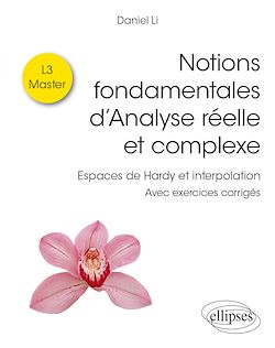 Télécharger le livre :  Notions fondamentales d'Analyse réelle et complexe
