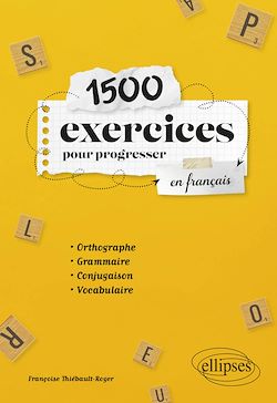 Télécharger le livre :  1500 exercices pour progresser en français