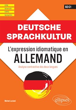 Télécharger le livre :  Deutsche Sprachkultur. L'expression idiomatique en allemand.