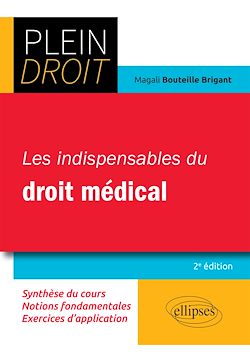 Télécharger le livre :  Les indispensables du droit médical