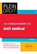 Télécharger le livre :  Les indispensables du droit médical
