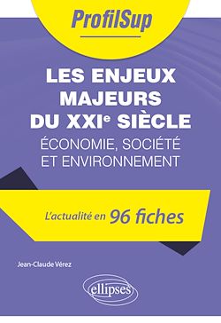 Télécharger le livre :  Les enjeux majeurs du XXIe siècle