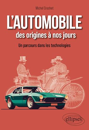 Téléchargez le livre :  L'automobile des origines à nos jours