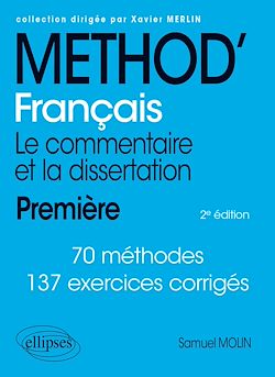 Télécharger le livre :  Français. Le commentaire et la dissertation. Première.