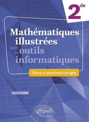 Download the eBook: Mathématiques illustrées avec les outils informatiques - Seconde