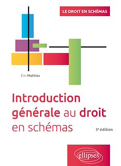Télécharger le livre :  Introduction générale au droit en schémas