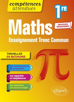 Télécharger le livre :  Mathématiques - Première Tronc Commun - Programme 2023