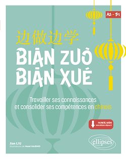 Télécharger le livre :  Bian Zuo Bian Xue A2-B1