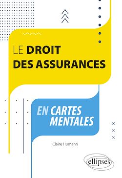Télécharger le livre :  Le droit des assurances en cartes mentales