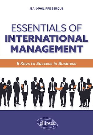 Téléchargez le livre :  Essentials of international management - 8 keys to success in Business