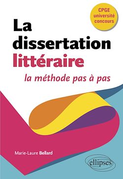 Télécharger le livre :  La dissertation littéraire, la méthode pas à pas