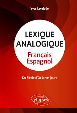 Télécharger le livre :  Lexique analogique français-espagnol