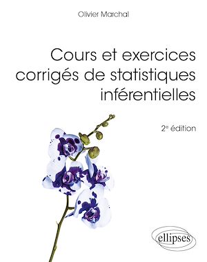 Téléchargez le livre :  Cours et exercices corrigés de statistiques inférentielles