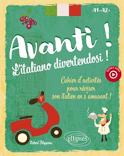 Télécharger le livre :  Avanti ! L'italiano divertendosi ! A1-A2+