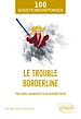 Télécharger le livre :  Le trouble borderline