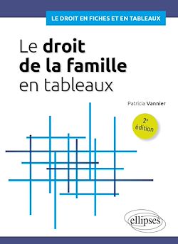 Télécharger le livre :  Le droit de la famille en tableaux