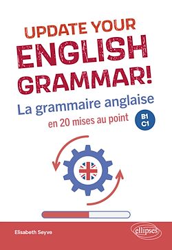 Télécharger le livre :  Update your English grammar!