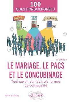 Télécharger le livre :  Le mariage, le PACS et le concubinage